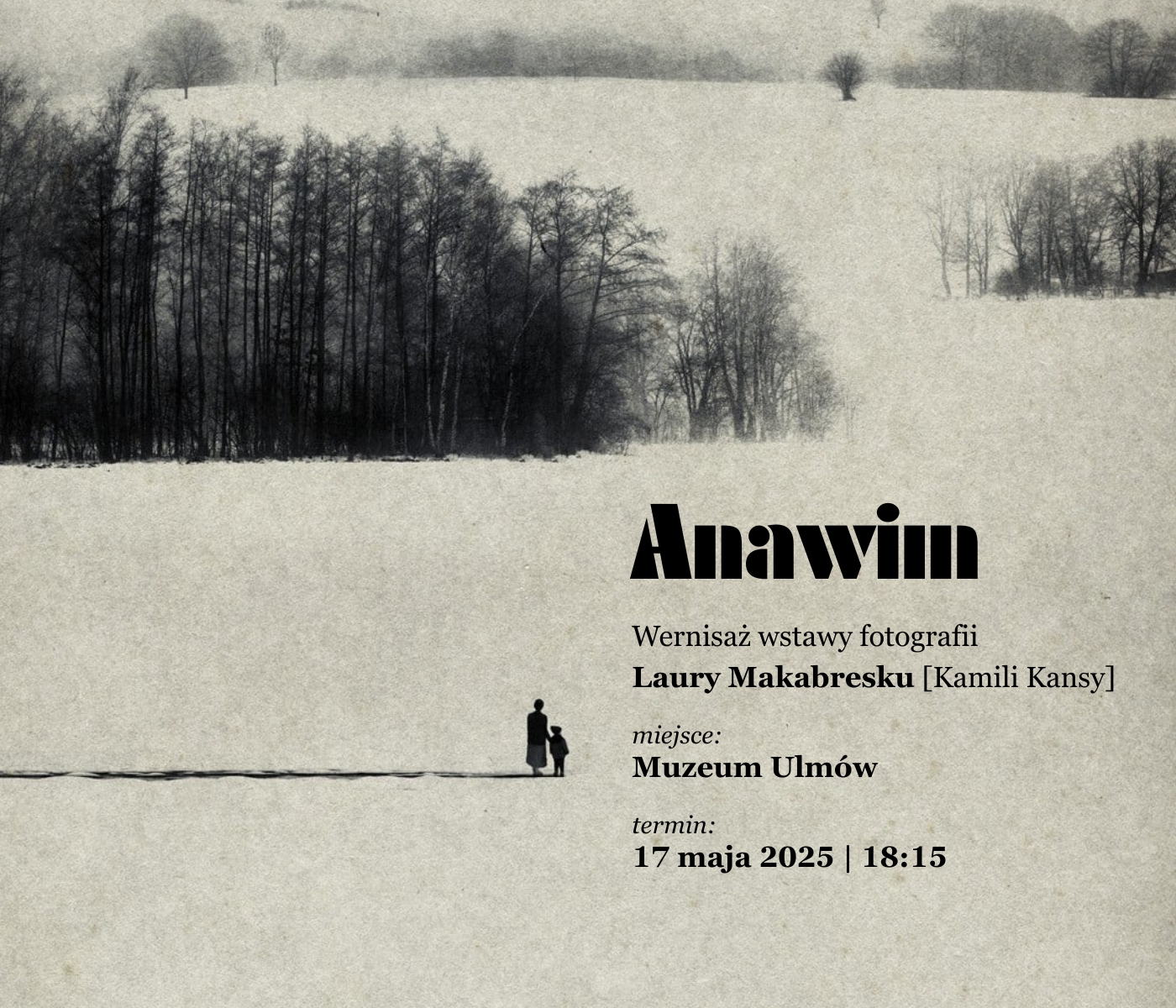 Plakat informujący o wernisażu wystawy Anawim.