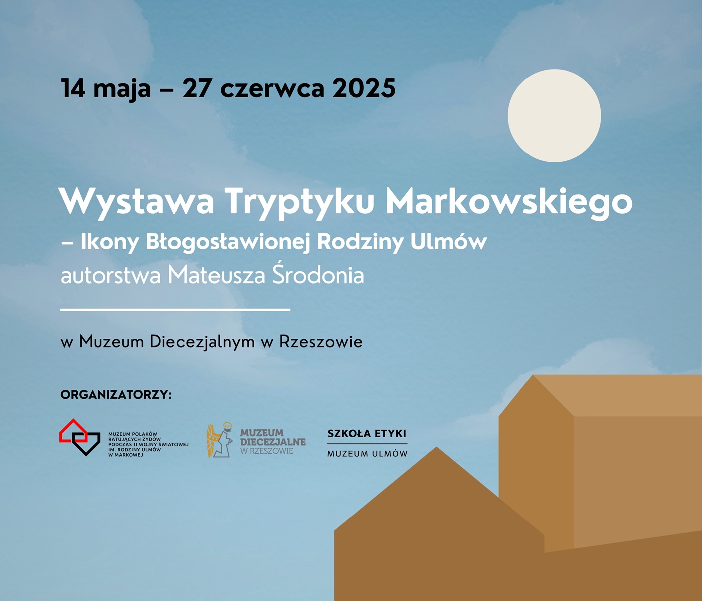 Plakat informujący o pobycie Tryptyku Markowskiego w Rzeszowie.