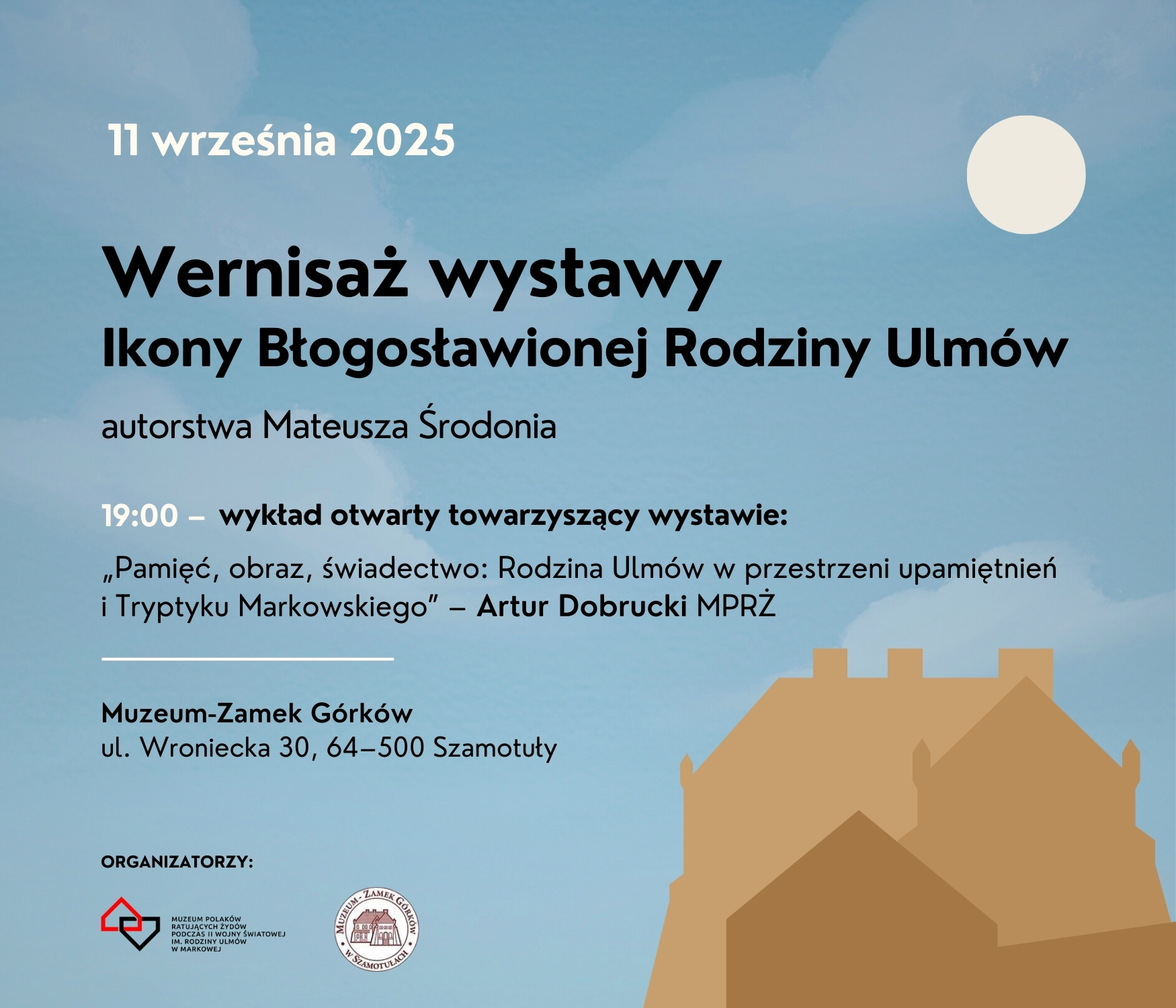 Plakat informujący o wernisażu wystawy Ikony Błogosławionej Rodziny Ulmów.