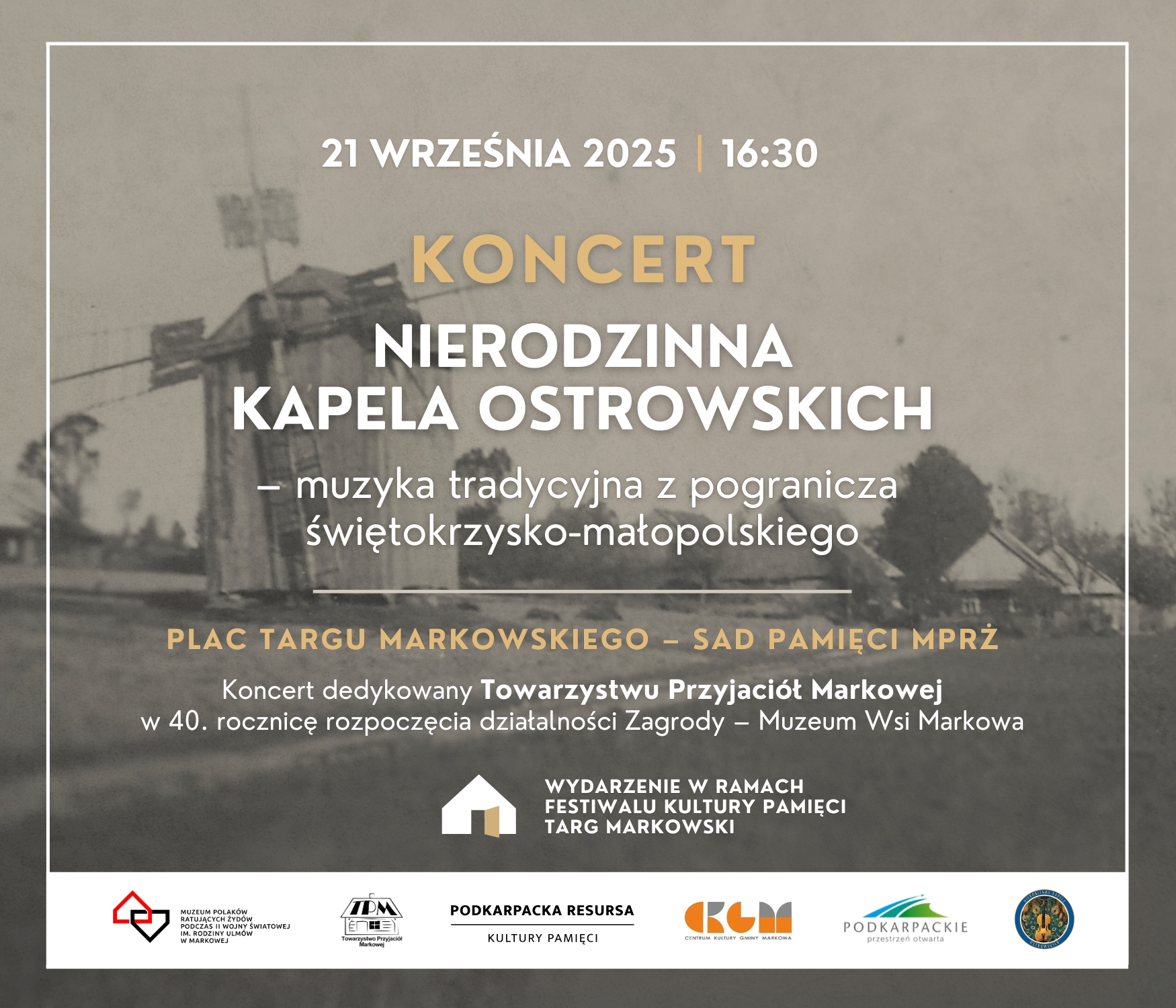 Plakat informujący o koncercie Nierodzinnej Kapeli Ostrowskich w dniu 21 września o godz. 16:30 na placu Targu Markowskiego.